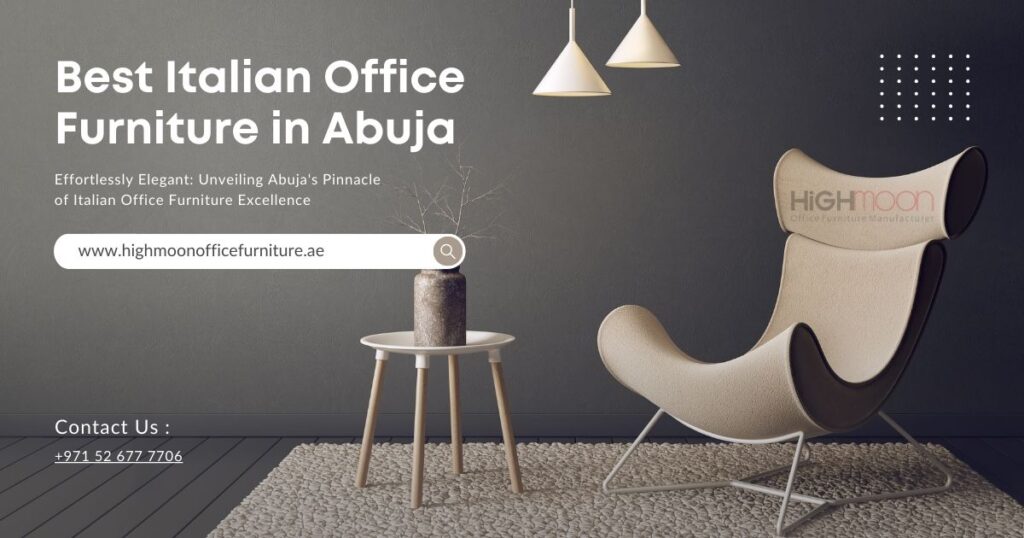 Best Italian Office Furniture in Abuja