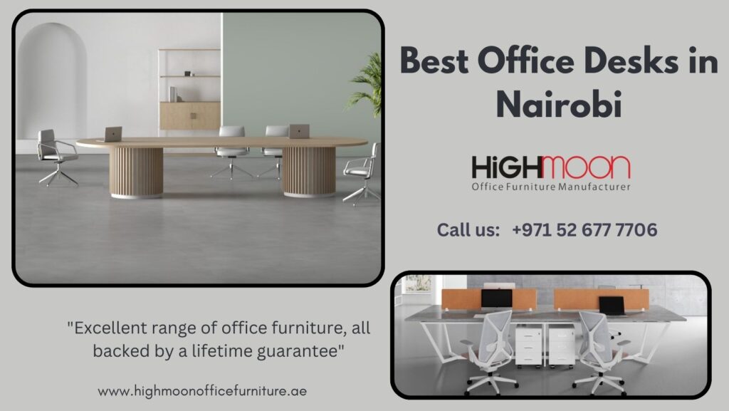 Best Office Desks in Nairobi