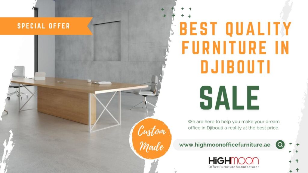 Best Quality Furniture in Djibouti