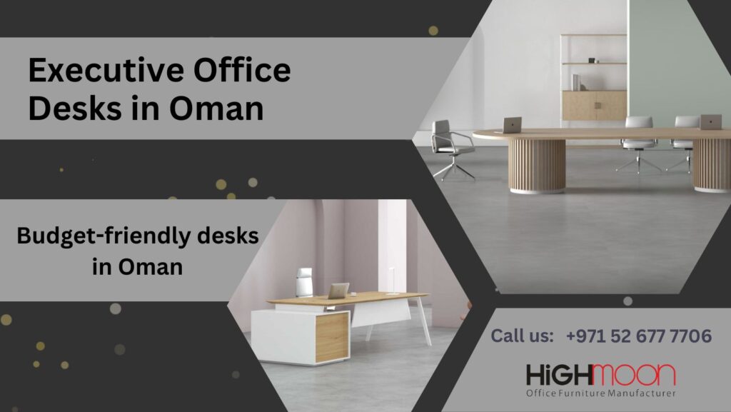 Executive Office Desks – Buy Online in Oman