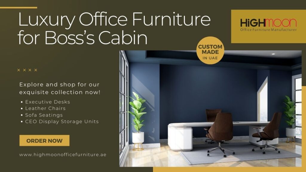 Luxury Office Furniture for Boss’s Cabin