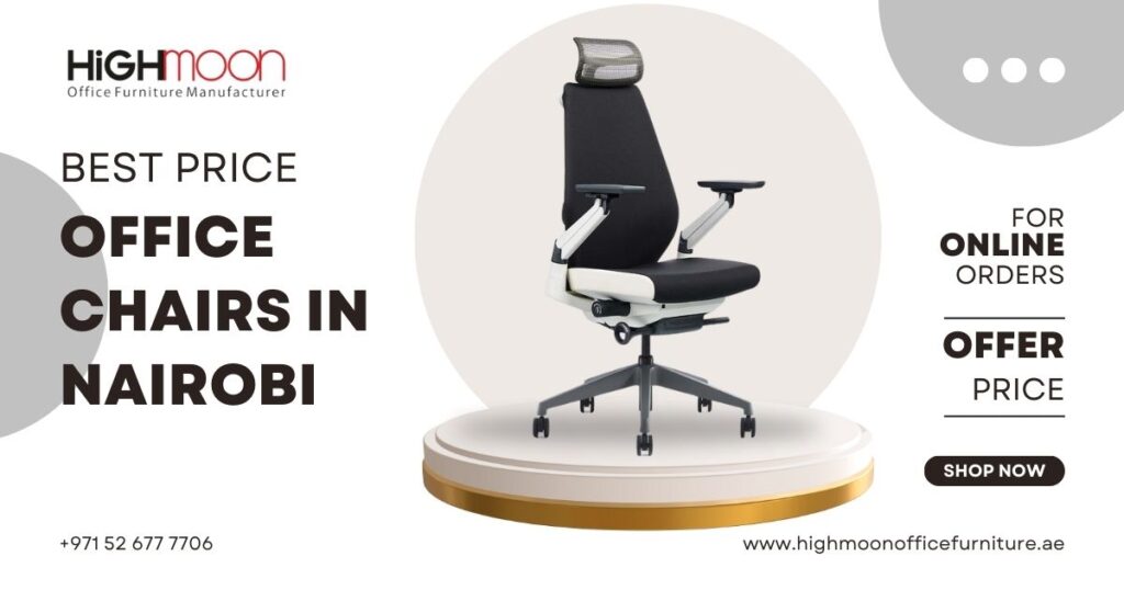 Best Office Chairs in Nairobi