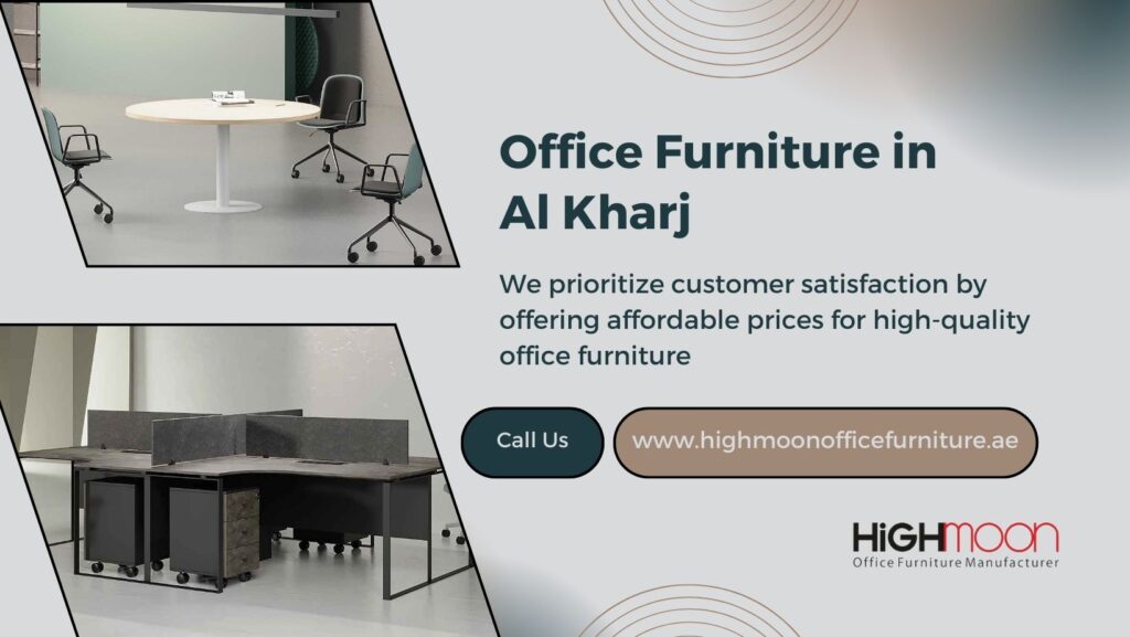 Office Furniture in Al Kharj