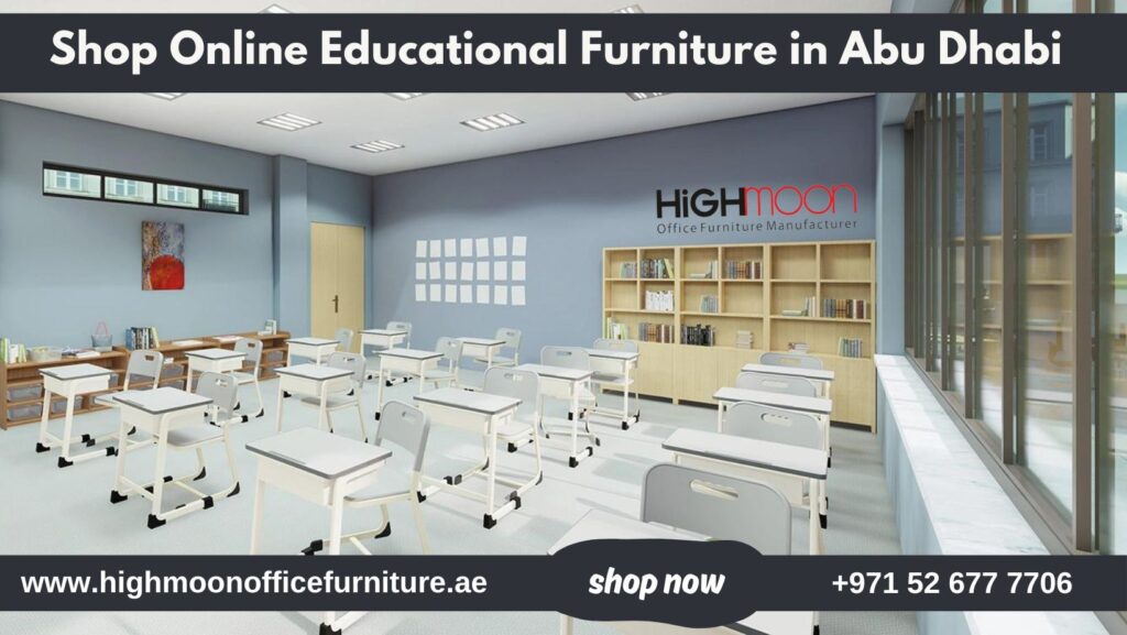 Online Educational Furniture in Abu Dhabi