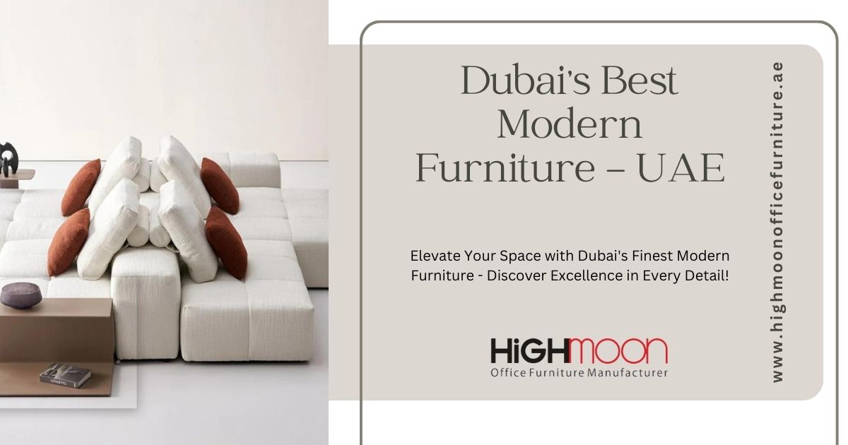 Modern Furniture Dubai