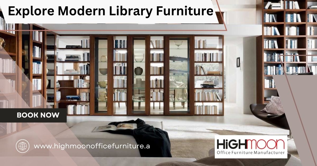 Explore Modern Library Furniture