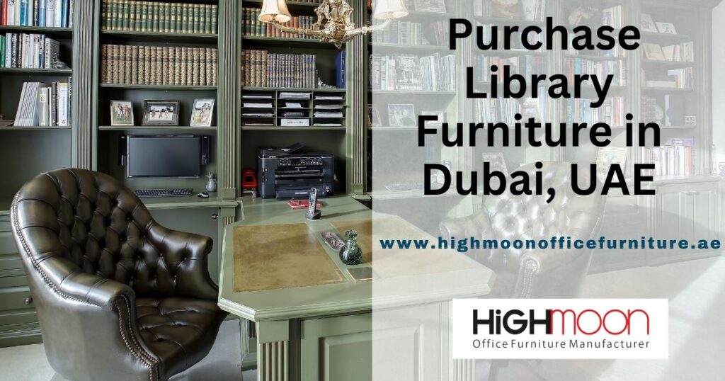 Library Furniture Dubai UAE