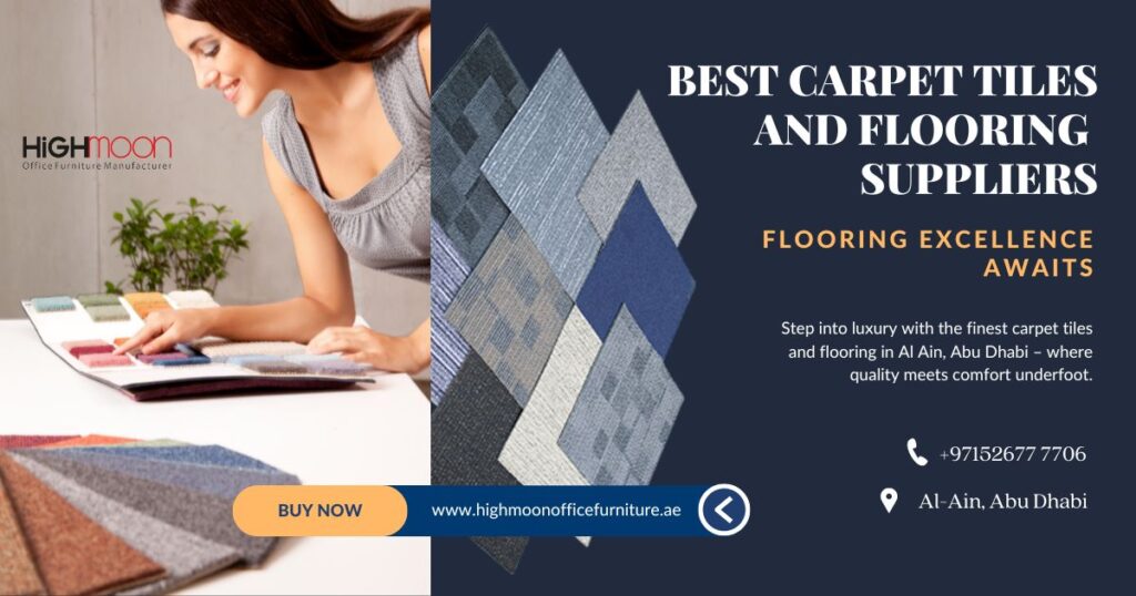 Best Carpet Tiles and Flooring Suppliers in Al Ain, Abu Dhabi