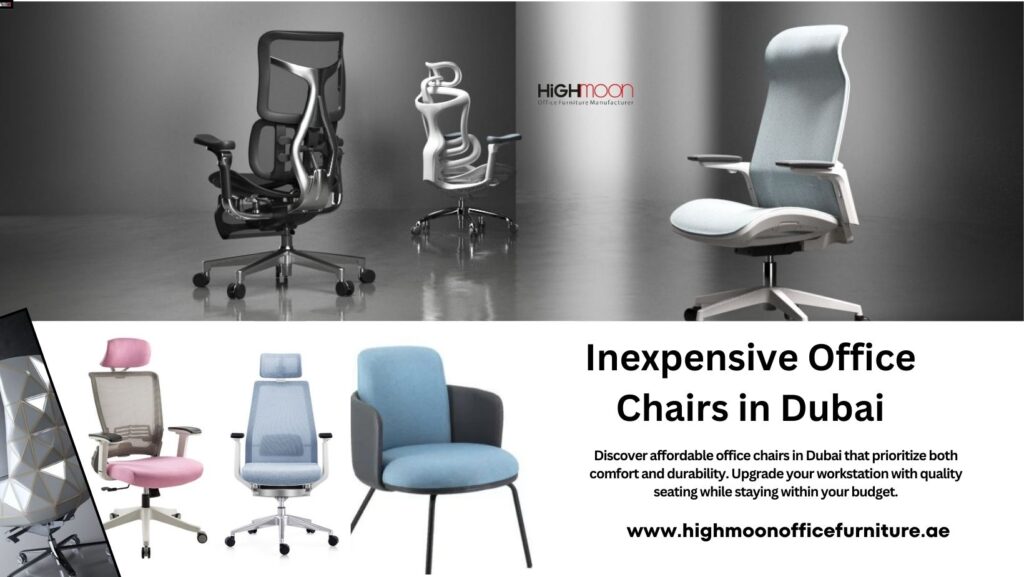 Budget-friendly office chairs in Dubai from Highmoon Office Furniture.