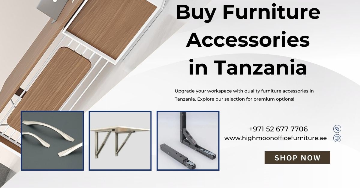 Buy Furniture Accessories in Tanzania