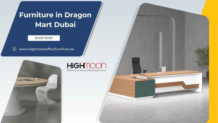 Buy Furniture in Dragon Mart Dubai, UAE – Furniture at Cheap Price