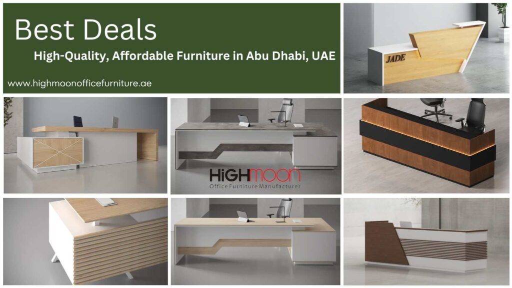 Buy High Quality and Cheap Furniture in Abu Dhabi UAE