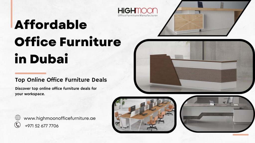 Cheap Office Furniture Dubai UAE