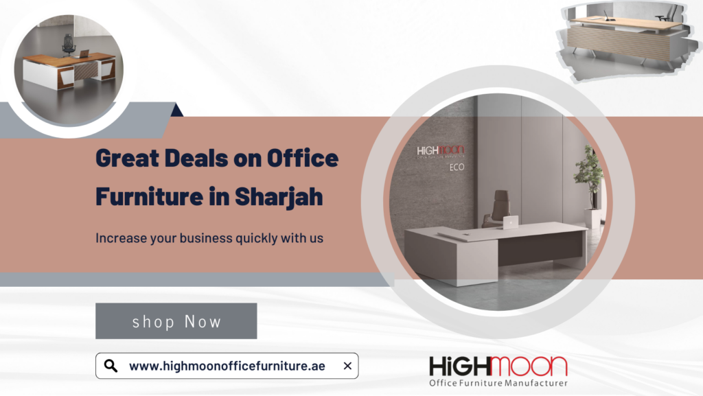 Cheap Office Furniture Sharjah