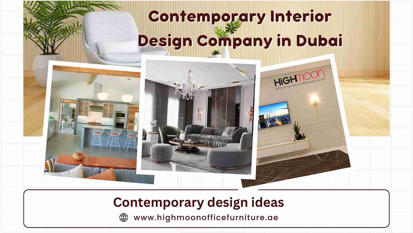 Contemporary Interior Design Company in Dubai