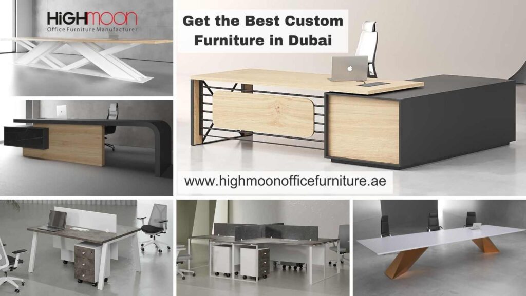 Get Best Custom Made Furniture in Dubai at Cheap Price