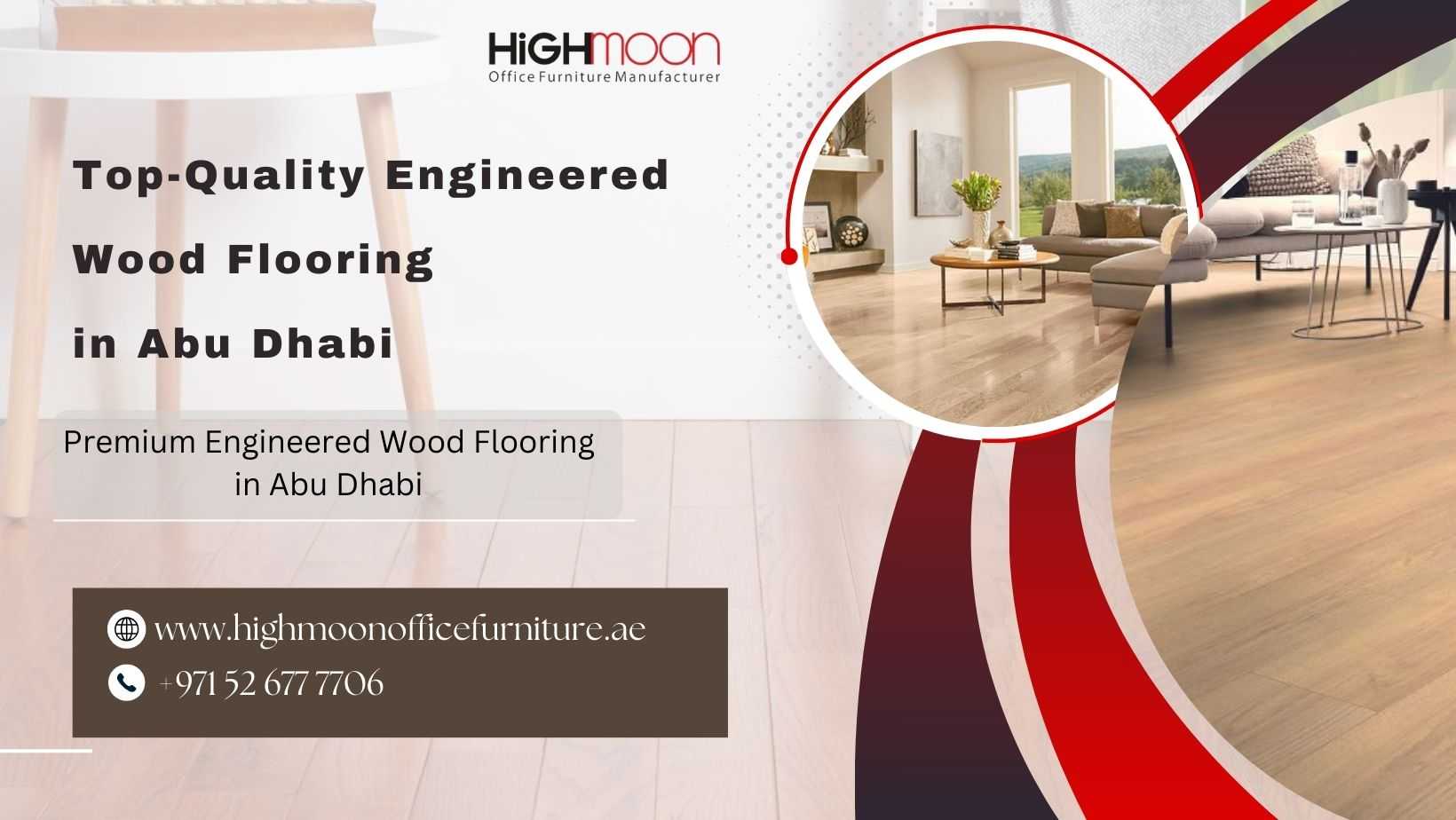 High Quality Engineered Wood Flooring in Abu Dhabi at Lowest Price.