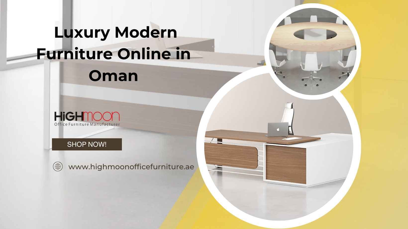 High Quality Luxury Modern Furniture Online in Oman