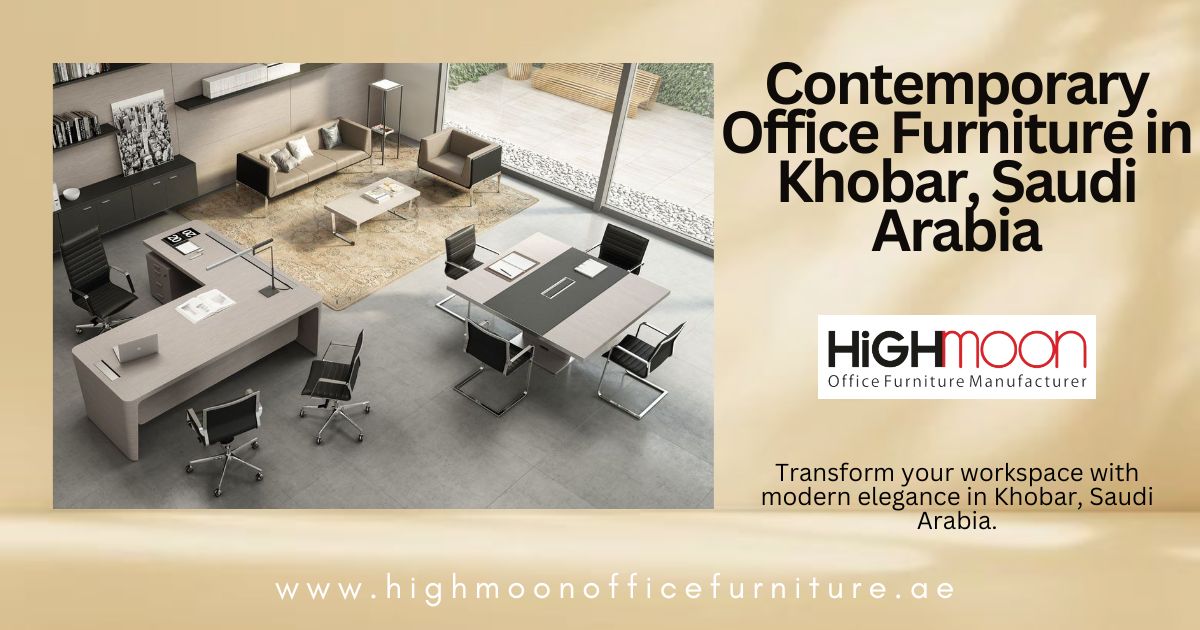 Khobar office furniture Saudi Arabia