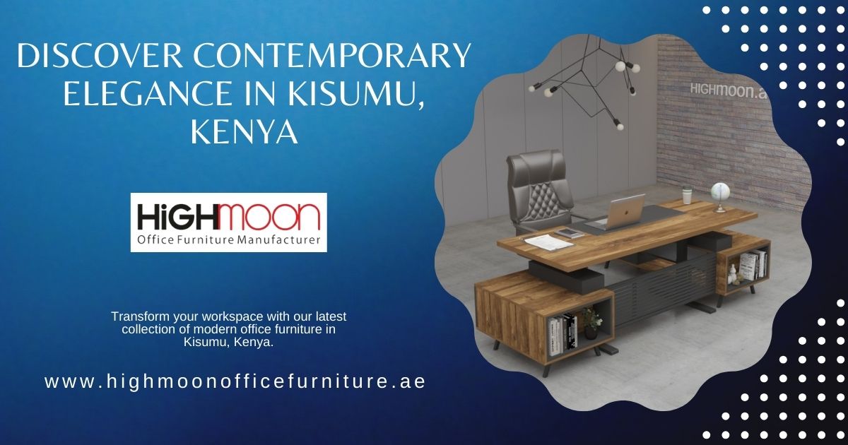 Kisumu modern office furniture