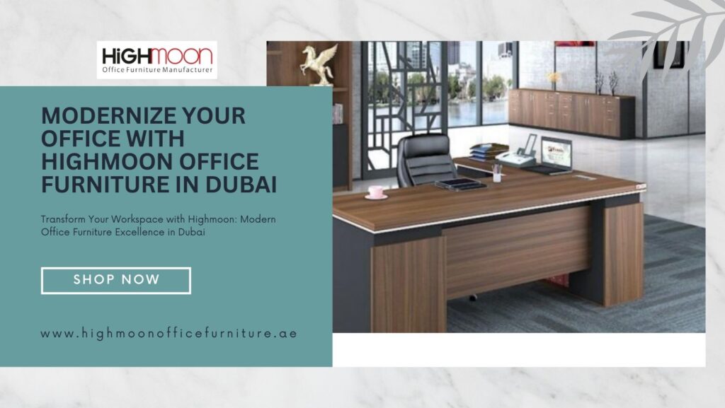 Modern Office Furniture Dubai