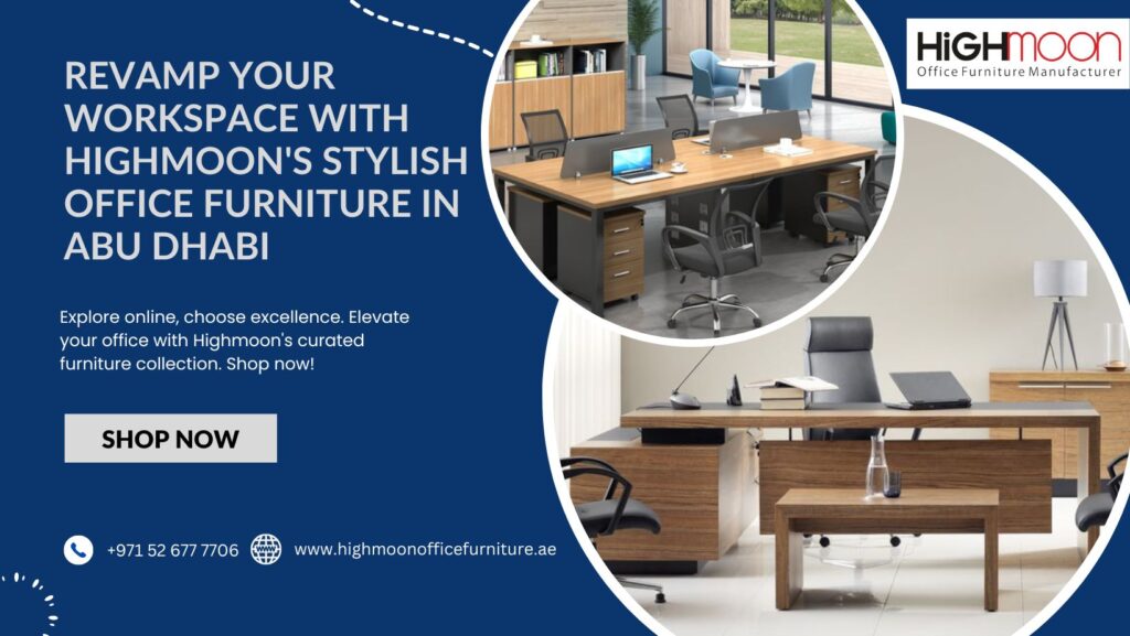 Office Furniture Abu Dhabi