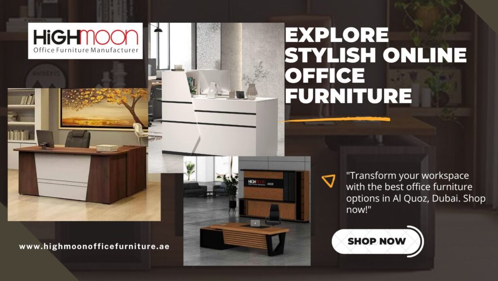 Online Office Furniture Al Quoz