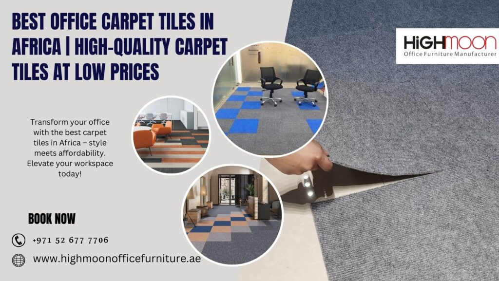 Premium Office Carpet Tiles in Africa