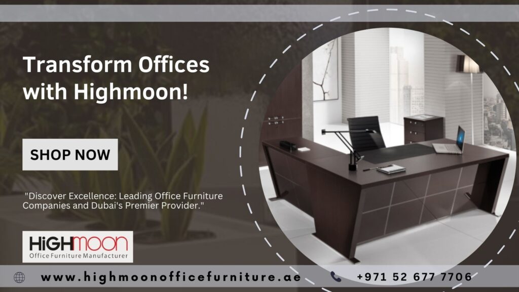 Dubai Office Furniture