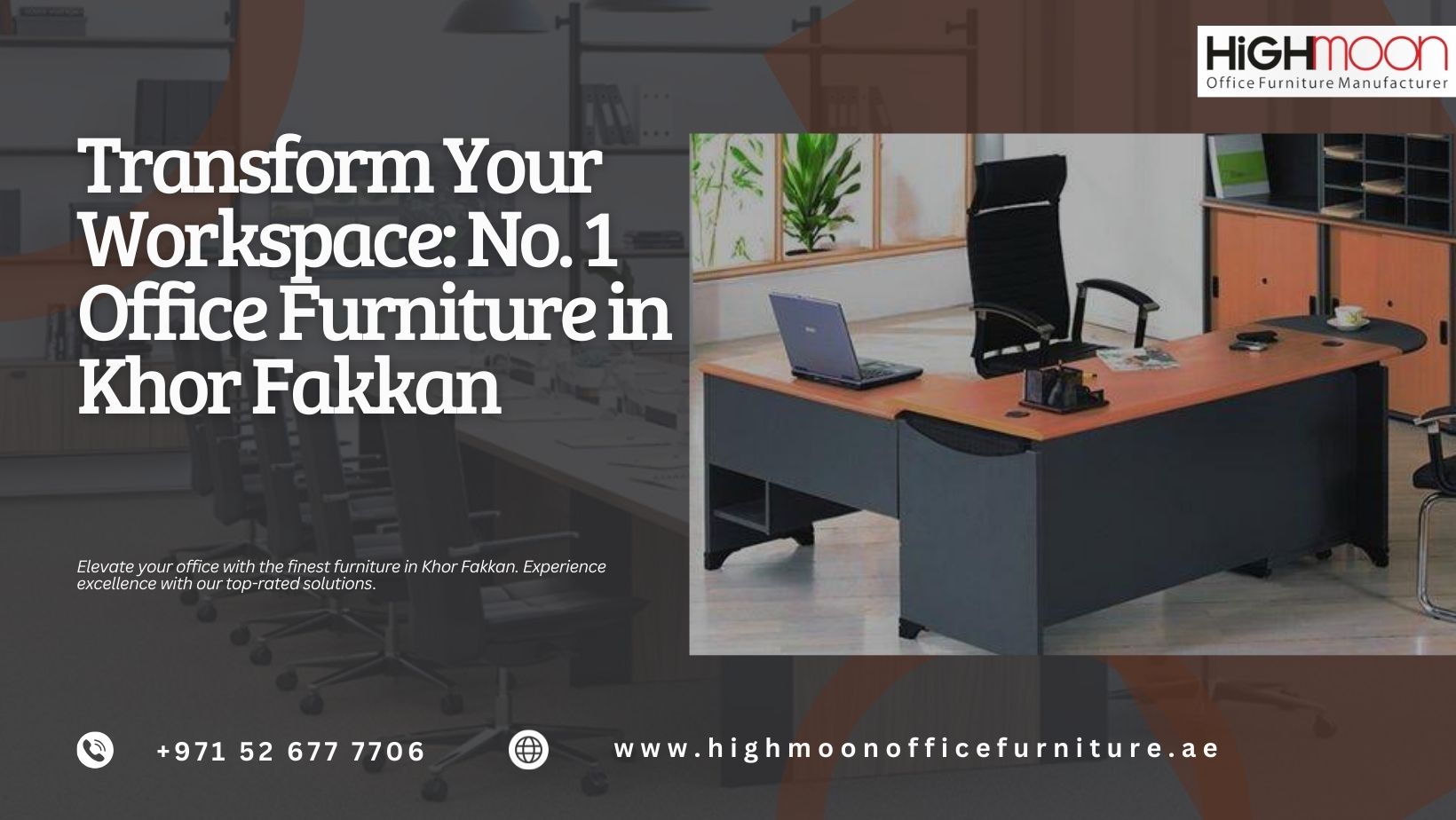 Office Furniture Khor Fakkan