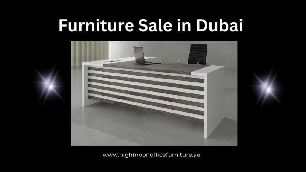 Office Furniture Sale in Dubai