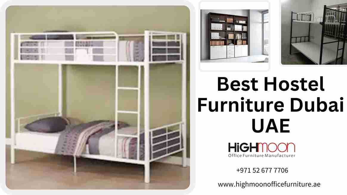 Best Hostel Furniture Dubai UAE