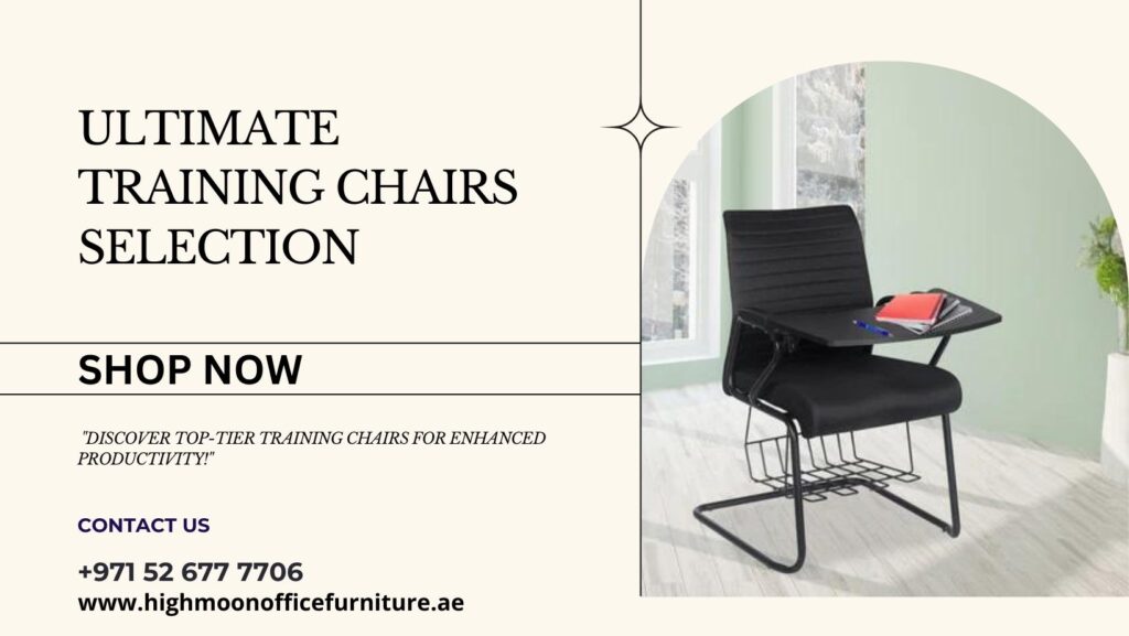 Best Training Chairs in Umm Al Quwain