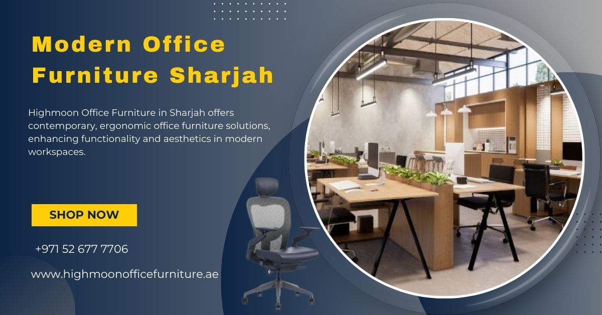 Modern Office Furniture Sharjah