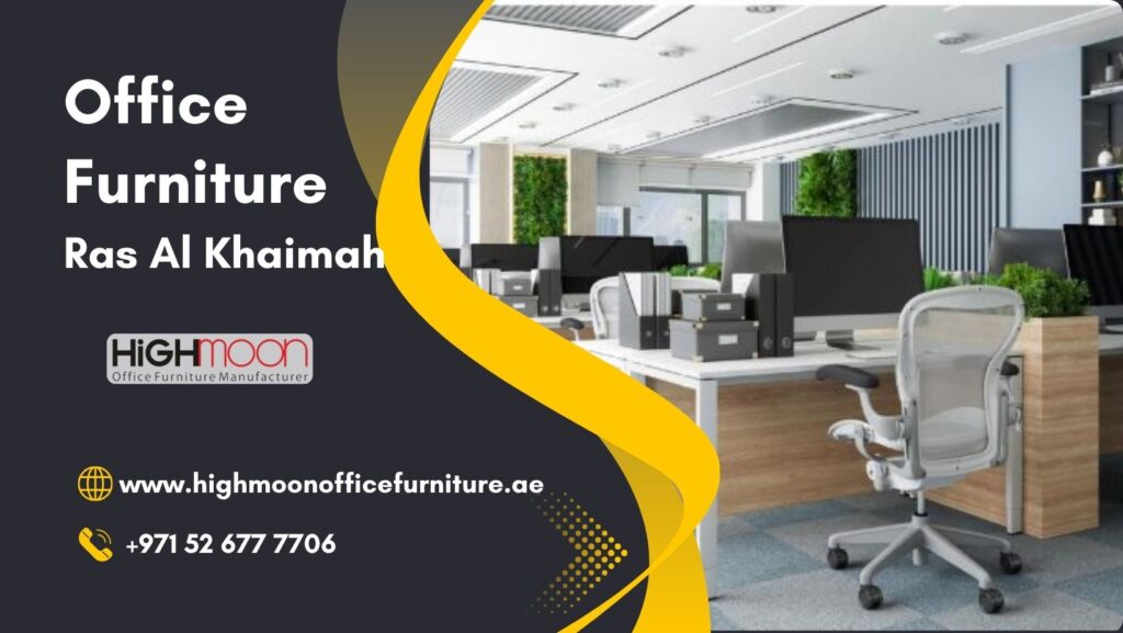 Office Furniture Ras Al Khaimah