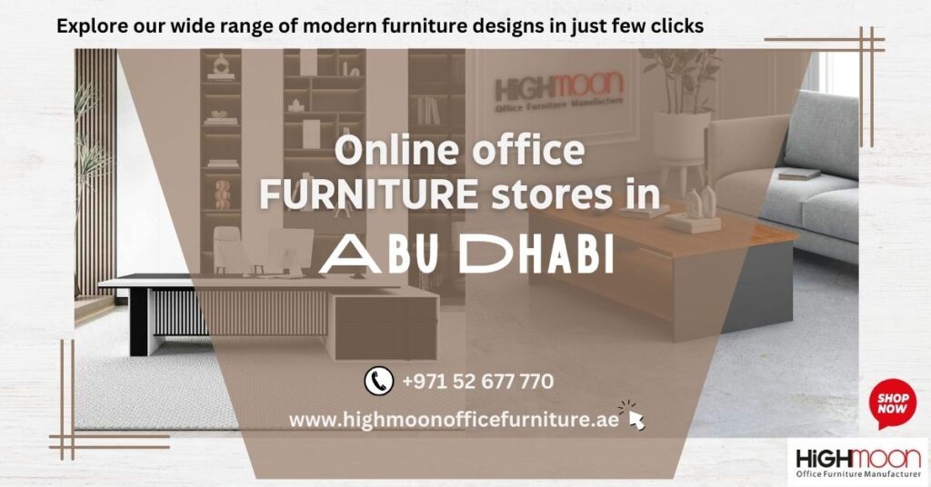 Online Office Furniture Stores in Abu Dhabi