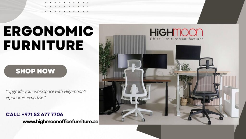 Ajman's Ergonomic Furniture