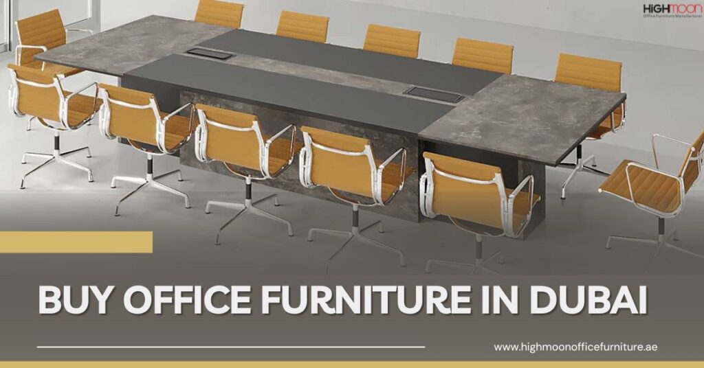 how to buy office furniture dubai