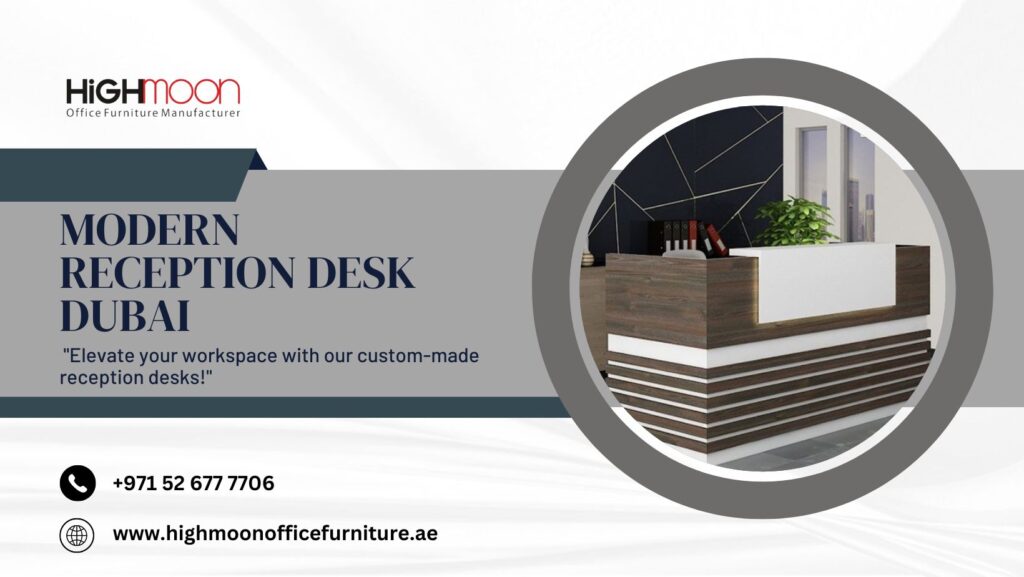 Reception Desk Dubai