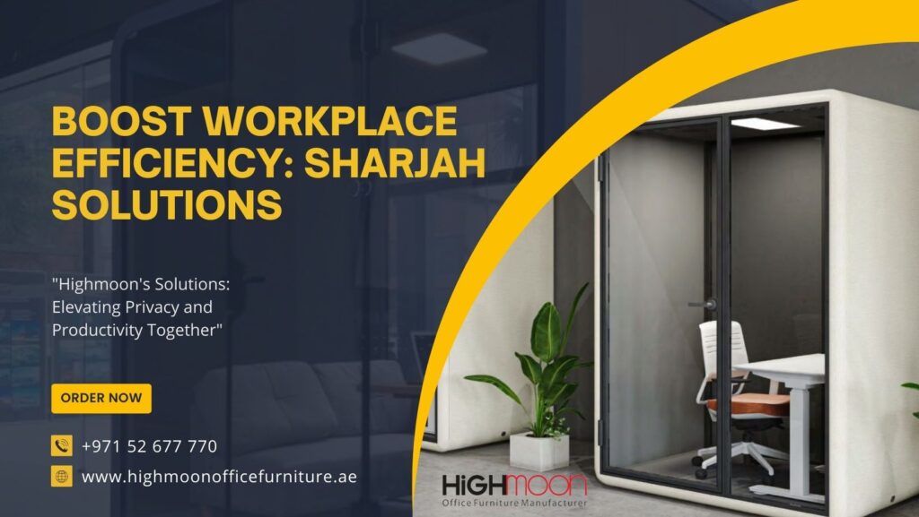 Acoustic Office Solution Sharjah