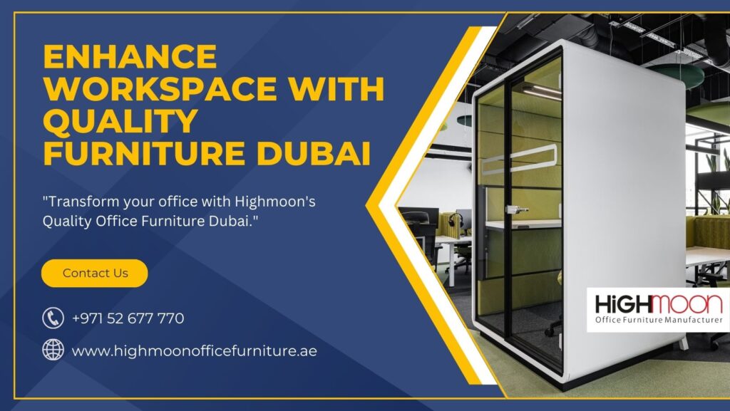 Quality Office Furniture Dubai