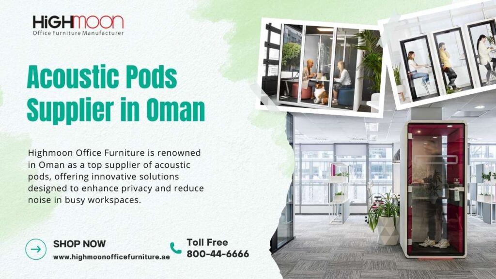 Acoustic Pods Supplier in Oman