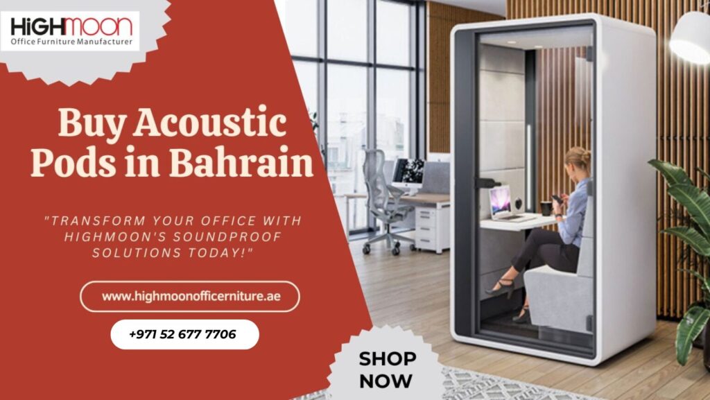 Buy Acoustic Pods in Bahrain