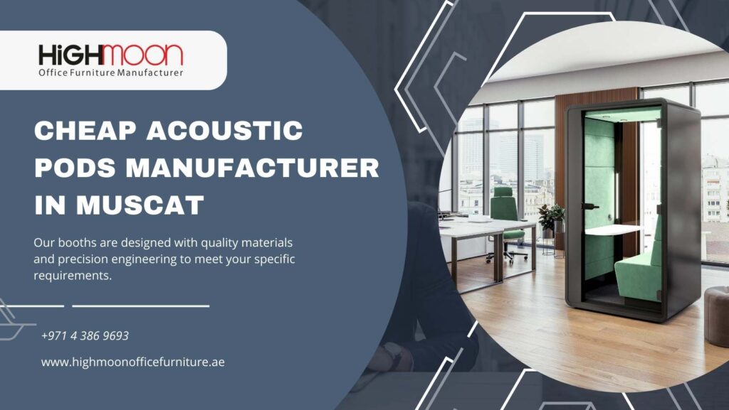 Cheap Acoustic Pods Manufacturer in Muscat