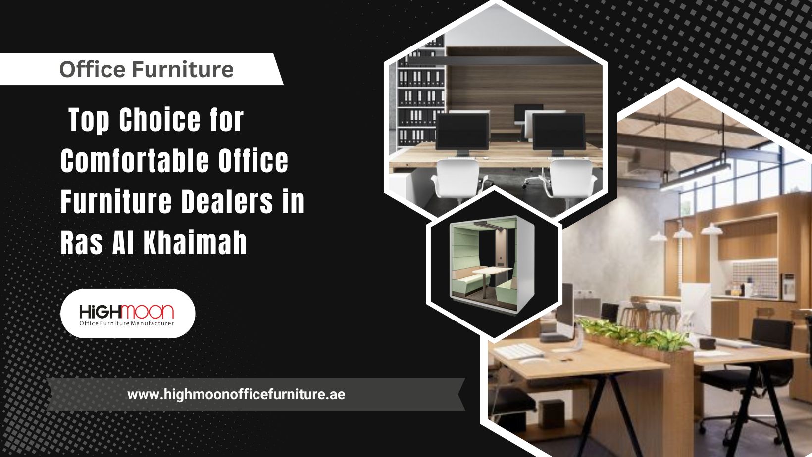 Comfortable Office Furniture Dealers in Ras Al Khaimah