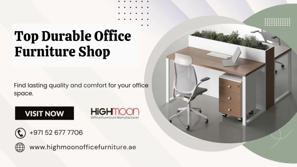 Durable Office Furniture Shop