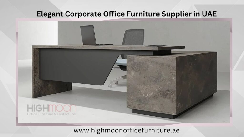 Corporate Office Furniture Supplier in UAE