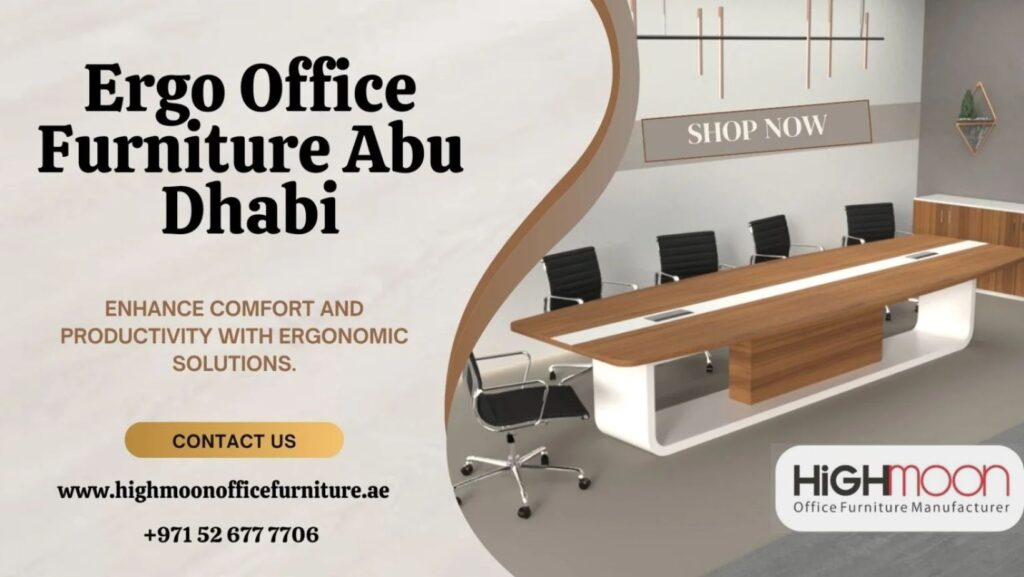 Ergo Office Furniture Abu Dhabi