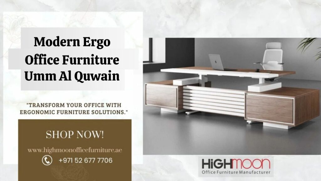 Ergo Office Furniture Umm Al Quwain