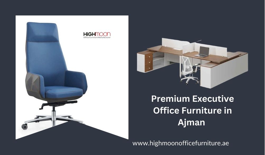 Executive Office Furniture Dealers in Ajman